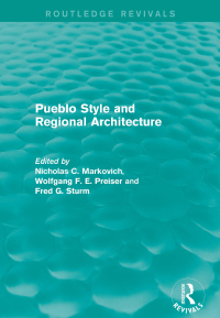 Omslagafbeelding: Pueblo Style and Regional Architecture (Routledge Revivals) 1st edition 9781138929753