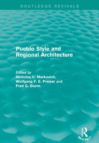 Cover image: Pueblo Style and Regional Architecture 1st edition 9781138929753