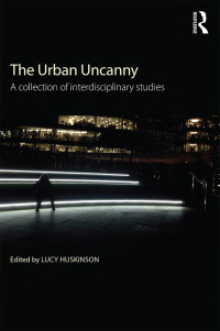 Cover image: The Urban Uncanny 1st edition 9781138929500