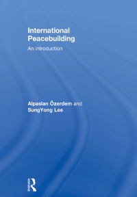 Cover image: International Peacebuilding 1st edition 9781138929098