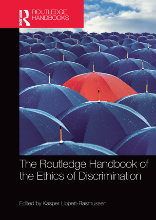 Cover image: The Routledge Handbook of the Ethics of Discrimination 1st edition 9781138928749