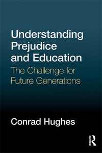 Cover image: Understanding Prejudice and Education 1st edition 9781138928596