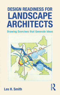 Titelbild: Design Readiness for Landscape Architects 1st edition 9781138796164