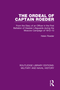 Cover image: The Ordeal of Captain Roeder 1st edition 9781138927971
