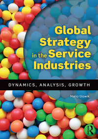 صورة الغلاف: Global Strategy in the Service Industries 1st edition 9781138927926