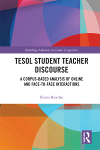 Cover image: TESOL Student Teacher Discourse 1st edition 9781138927773