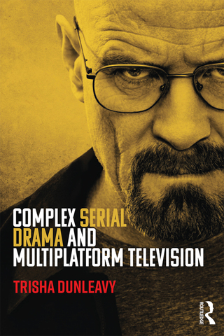 Imagen de portada: Complex Serial Drama and Multiplatform Television 1st edition 9781138927759