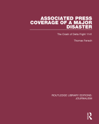 Immagine di copertina: Associated Press Coverage of a Major Disaster 1st edition 9781138928213
