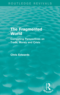 Cover image: The Fragmented World 1st edition 9781138926271