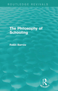 Imagen de portada: The Philosophy of Schooling 1st edition 9781138925786