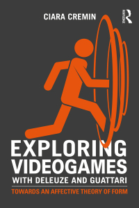 Imagen de portada: Exploring Videogames with Deleuze and Guattari 1st edition 9781138925533