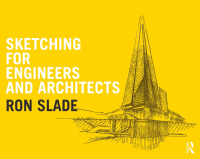 表紙画像: Sketching for Engineers and Architects 1st edition 9781138925403