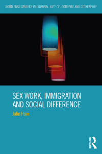Imagen de portada: Sex Work, Immigration and Social Difference 1st edition 9781138925397