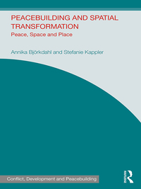 صورة الغلاف: Peacebuilding and Spatial Transformation 1st edition 9781138924154