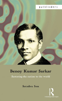 Cover image: Benoy Kumar Sarkar 1st edition 9781138432123
