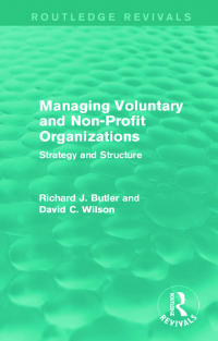 Omslagafbeelding: Managing Voluntary and Non-Profit Organizations 1st edition 9781138921191