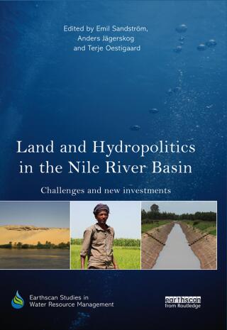 Cover image: Land and Hydropolitics in the Nile River Basin 1st edition 9781138921757