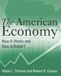صورة الغلاف: The American Economy: A Student Study Guide 1st edition 9780765607591