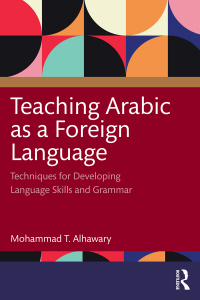 Imagen de portada: Teaching Arabic as a Foreign Language 1st edition 9781138920996