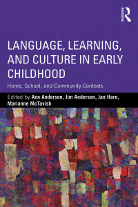 Titelbild: Language, Learning, and Culture in Early Childhood 1st edition 9781138920835