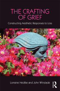 Omslagafbeelding: The Crafting of Grief 1st edition 9781138916869