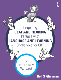 صورة الغلاف: Preparing Deaf and Hearing Persons with Language and Learning Challenges for CBT 1st edition 9781138916937