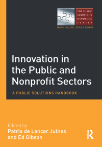 Omslagafbeelding: Innovation in the Public and Nonprofit Sectors 1st edition 9780765644589