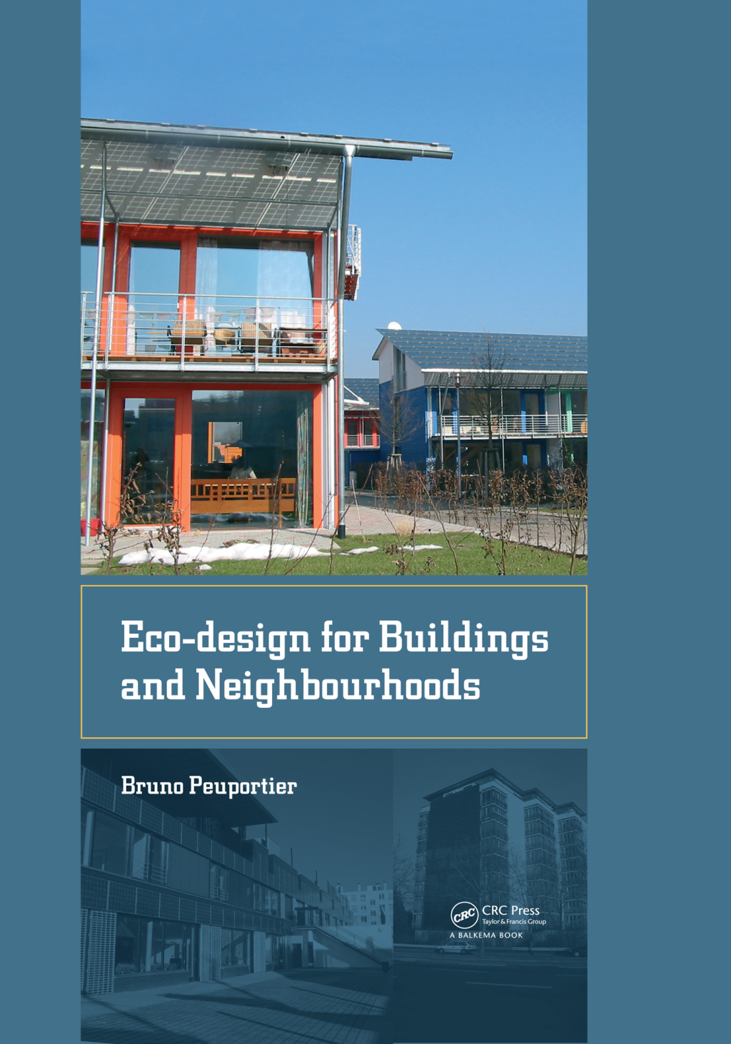 Eco-design for Buildings and Neighbourhoods 1st Edition