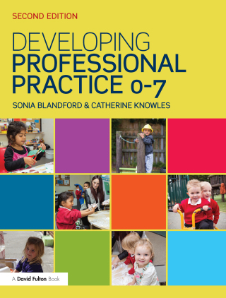Titelbild: Developing Professional Practice 0-7 2nd edition 9781138920460
