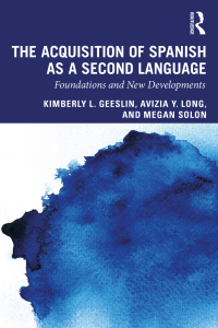 Immagine di copertina: The Acquisition of Spanish as a Second Language 1st edition 9781138920347