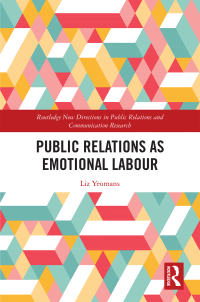 Omslagafbeelding: Public Relations as Emotional Labour 1st edition 9781032178011