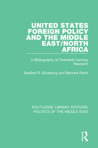 Cover image: United States Foreign Policy and the Middle East/North Africa 1st edition 9781138920248