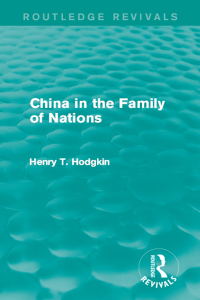 Imagen de portada: China in the Family of Nations (Routledge Revivals) 1st edition 9781138920149