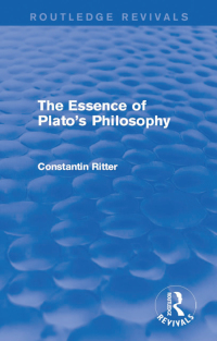 Cover image: The Essence of Plato's Philosophy 1st edition 9781138919808