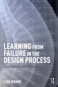 Immagine di copertina: Learning from Failure in the Design Process 1st edition 9781138919211