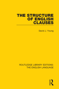 表紙画像: The Structure of English Clauses 1st edition 9781138919167