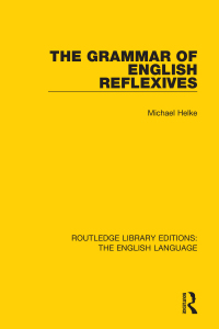 Imagen de portada: The Grammar of English Reflexives 1st edition 9781138908178