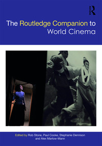 Cover image: The Routledge Companion to World Cinema 1st edition 9780367581077