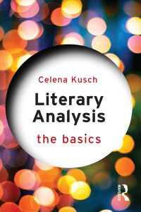 صورة الغلاف: Literary Analysis: The Basics 1st edition 9780415747103