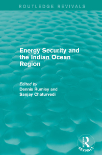 Cover image: Energy Security and the Indian Ocean Region 1st edition 9781138918207