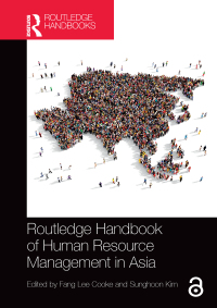 Cover image: Routledge Handbook of Human Resource Management in Asia 1st edition 9781138917477