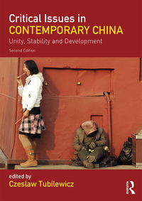 Cover image: Critical Issues in Contemporary China 2nd edition 9781138917354