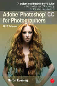 Cover image: Adobe Photoshop CC for Photographers, 2015 Release 3rd edition 9781138917002