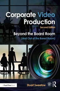 Cover image: Corporate Video Production 2nd edition 9781138915992
