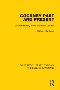 Imagen de portada: Cockney Past and Present 1st edition 9781138915961