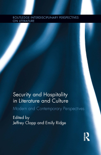 Cover image: Security and Hospitality in Literature and Culture 1st edition 9781138915848