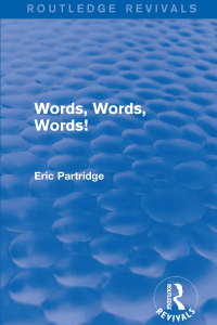 Omslagafbeelding: Words, Words Words! 1st edition 9781138915473