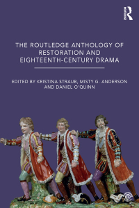 Imagen de portada: The Routledge Anthology of Restoration and Eighteenth-Century Drama 1st edition 9781138915428