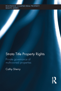 Cover image: Strata Title Property Rights 1st edition 9781138914926