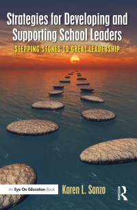 Cover image: Strategies for Developing and Supporting School Leaders 1st edition 9781138914704
